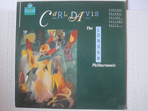 Carl Davis: Strauss - Brahms - Delius - Copland - Davis. British vinyl LP with t