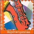Latinismus, Latinismus: Superorchester, Audio-CD - Bild 1 von 1