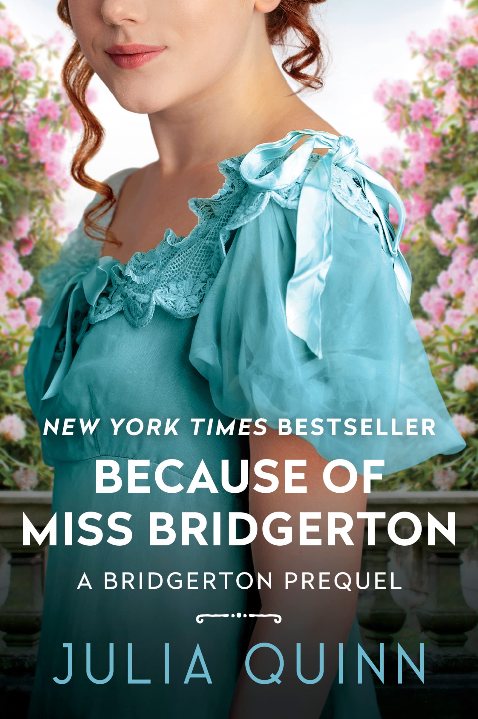 Image 0 of Because of MIss Bridgerton: A Bridgerton Prequel (A Bridgerton Prequel, 1)