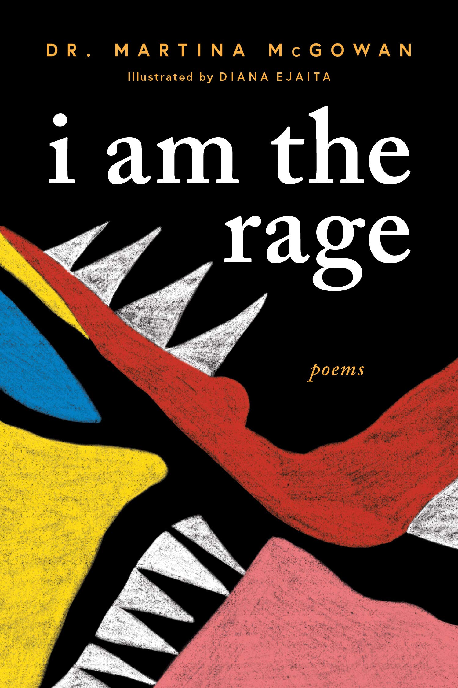 Image 0 of I am The Rage: A Black Poetry Collection (Celebrate Black Voices During National