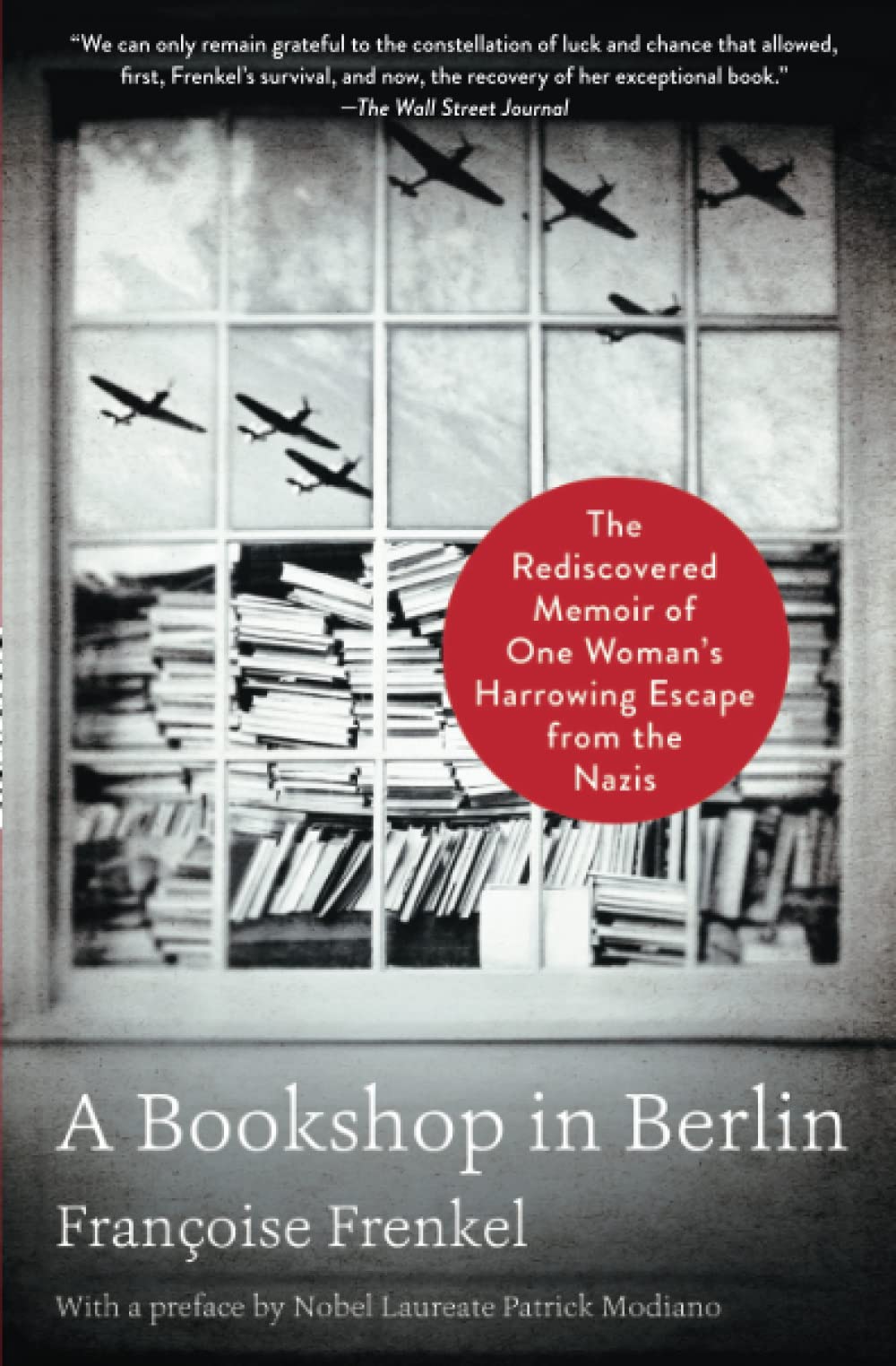 A Bookshop in Berlin: The Rediscovered Memoir of One Woman's Harrowing Escape fr
