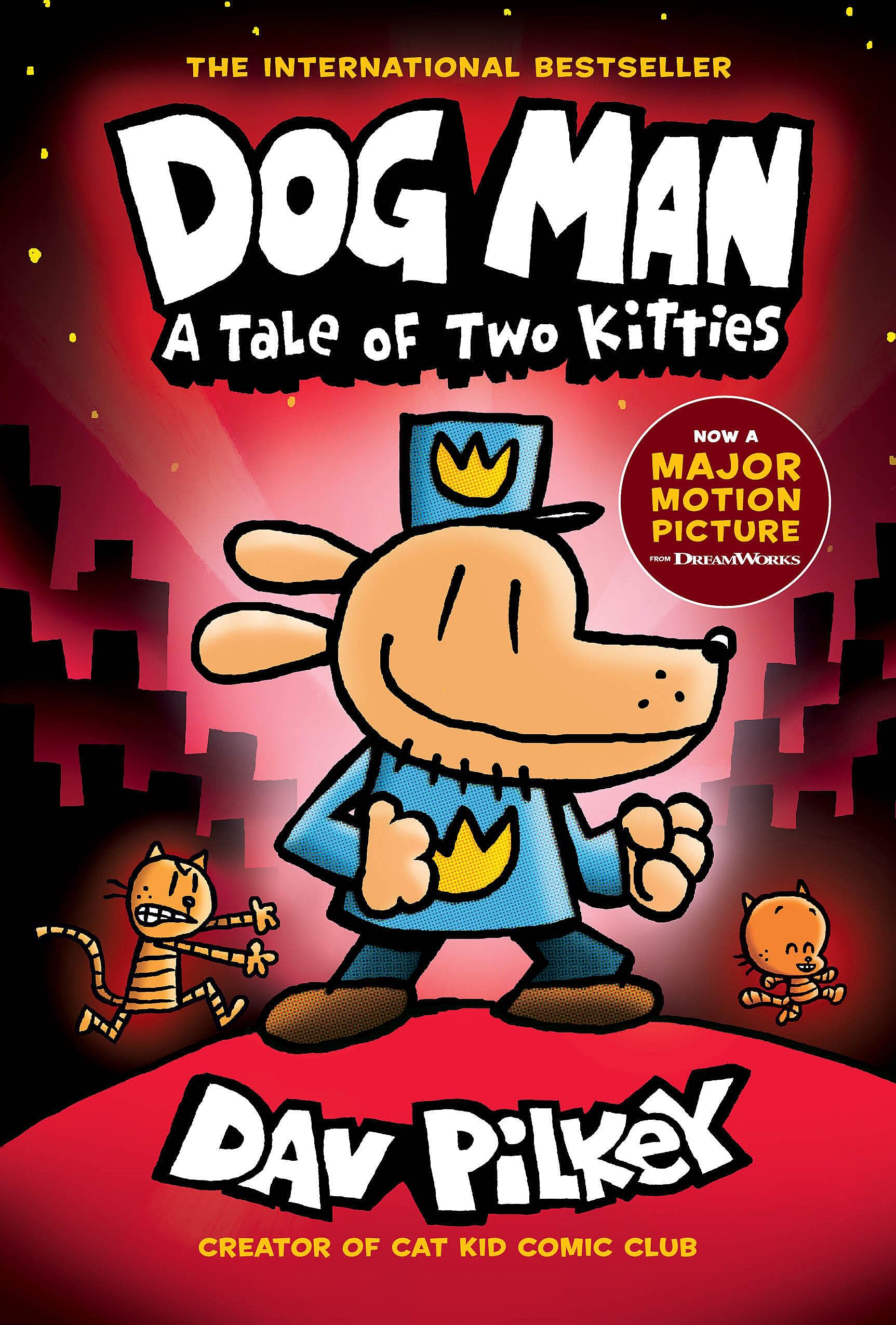Image 0 of Dog Man: A Tale of Two Kitties: A Graphic Novel (Dog Man #3): From the Creator o