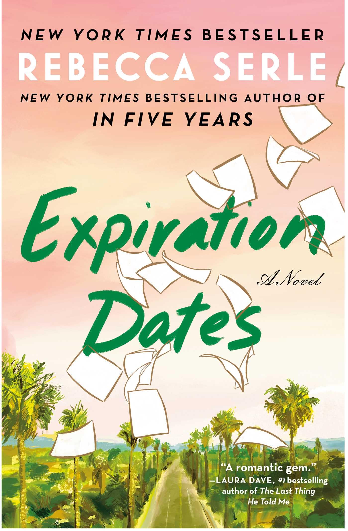 Image 0 of Expiration Dates: A Novel