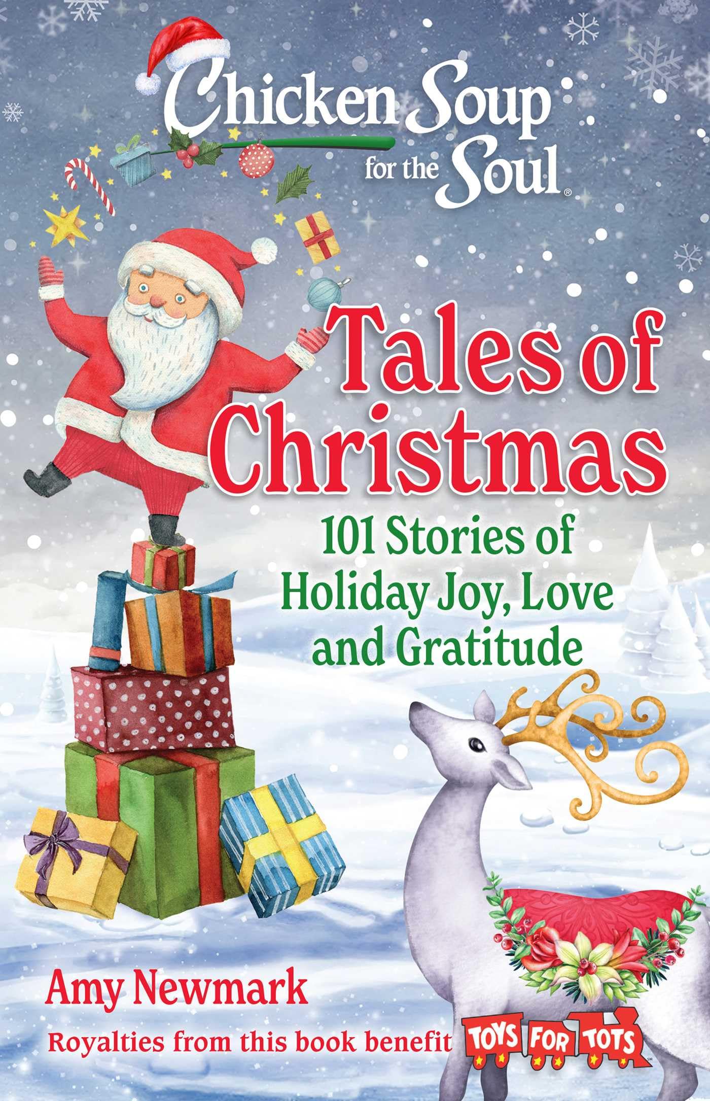 Image 0 of Chicken Soup for the Soul: Tales of Christmas: 101 Stories of Holiday Joy, Love 