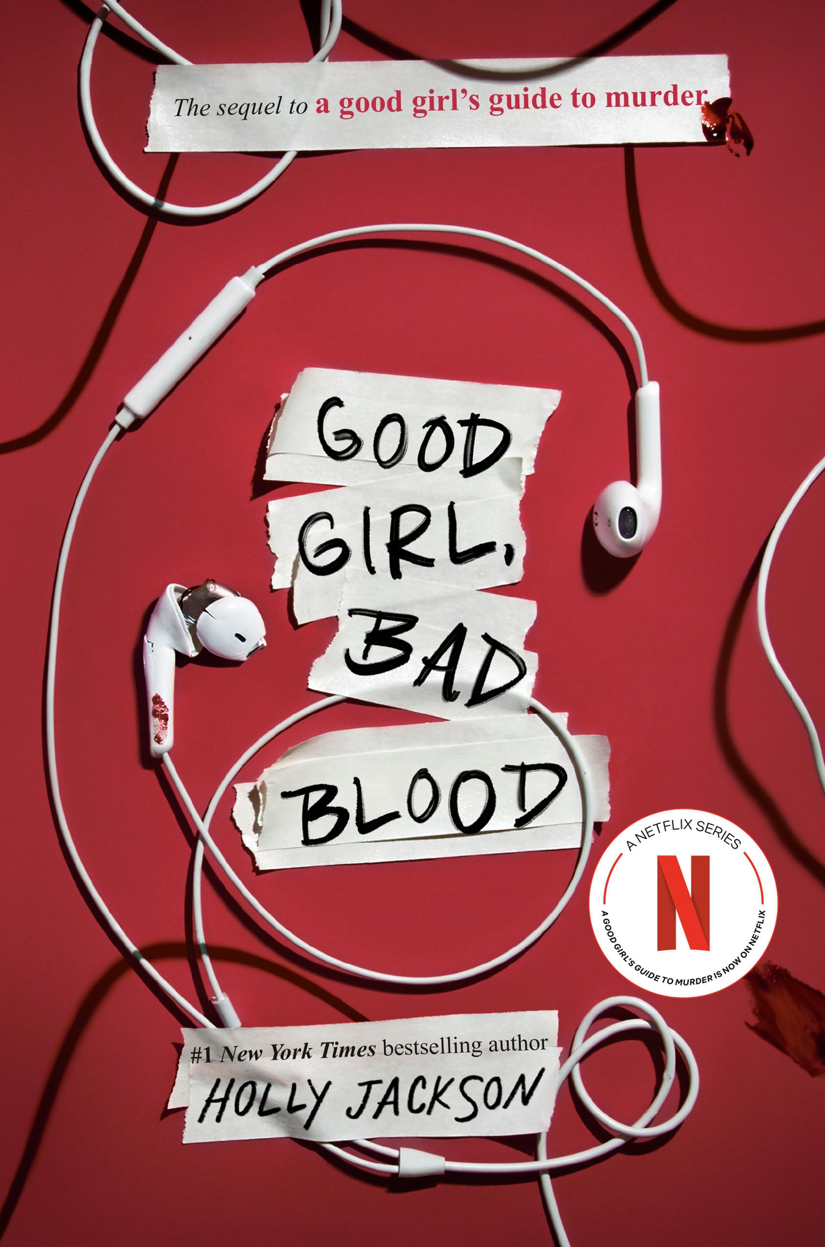 Image 0 of Good Girl, Bad Blood: The Sequel to A Good Girl's Guide to Murder