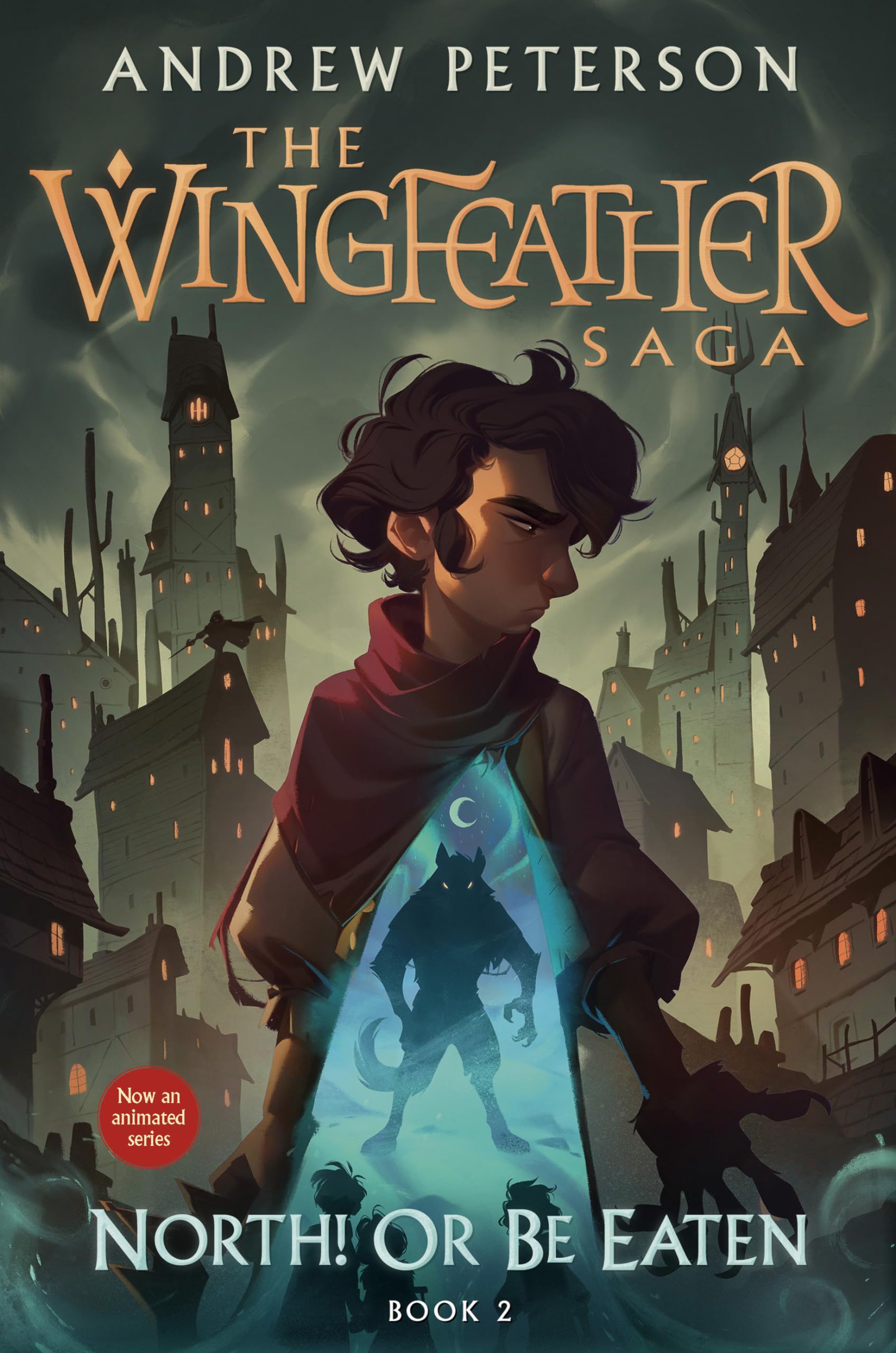 Image 0 of North! Or Be Eaten: The Wingfeather Saga Book 2