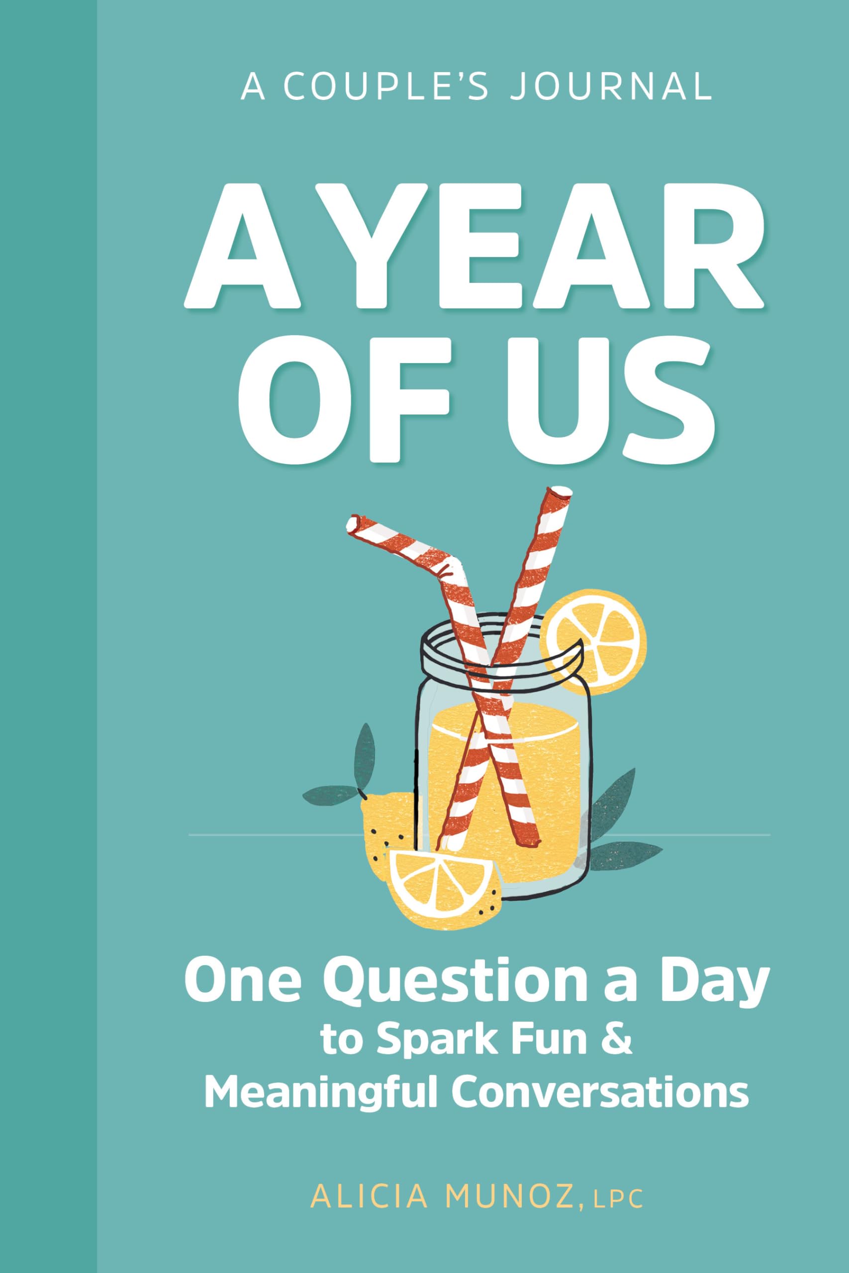 Image 0 of A Year of Us: A Couple's Journal: One Question a Day to Spark Fun and Meaningful