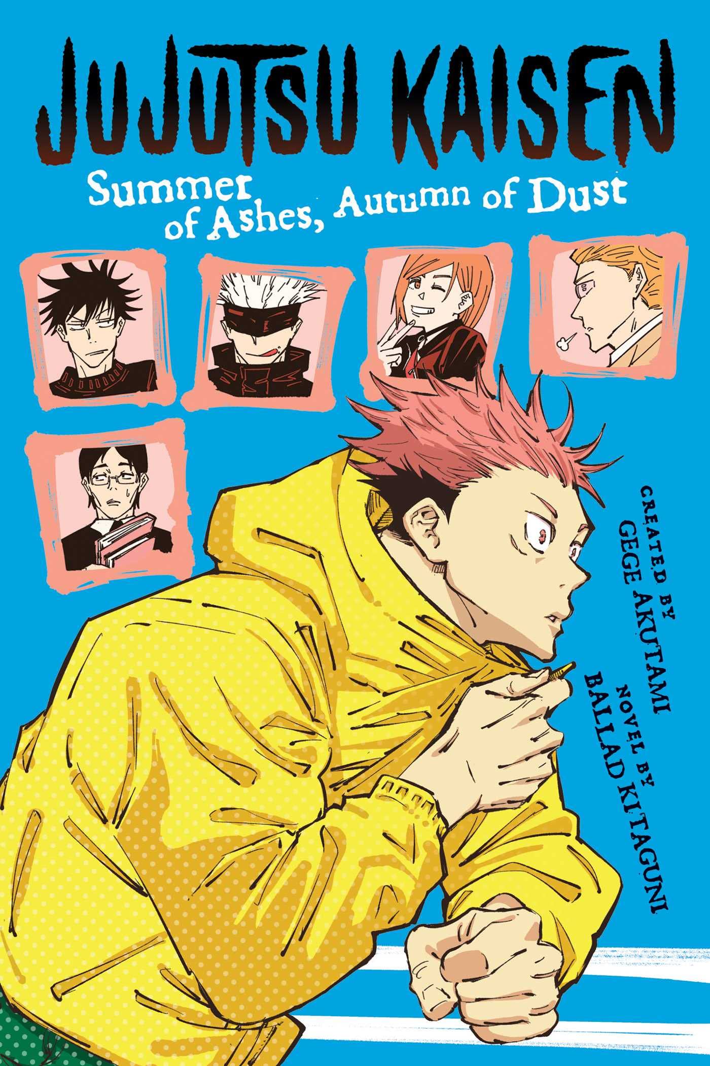 Image 0 of Jujutsu Kaisen: Summer of Ashes, Autumn of Dust (Jujutsu Kaisen Novels)