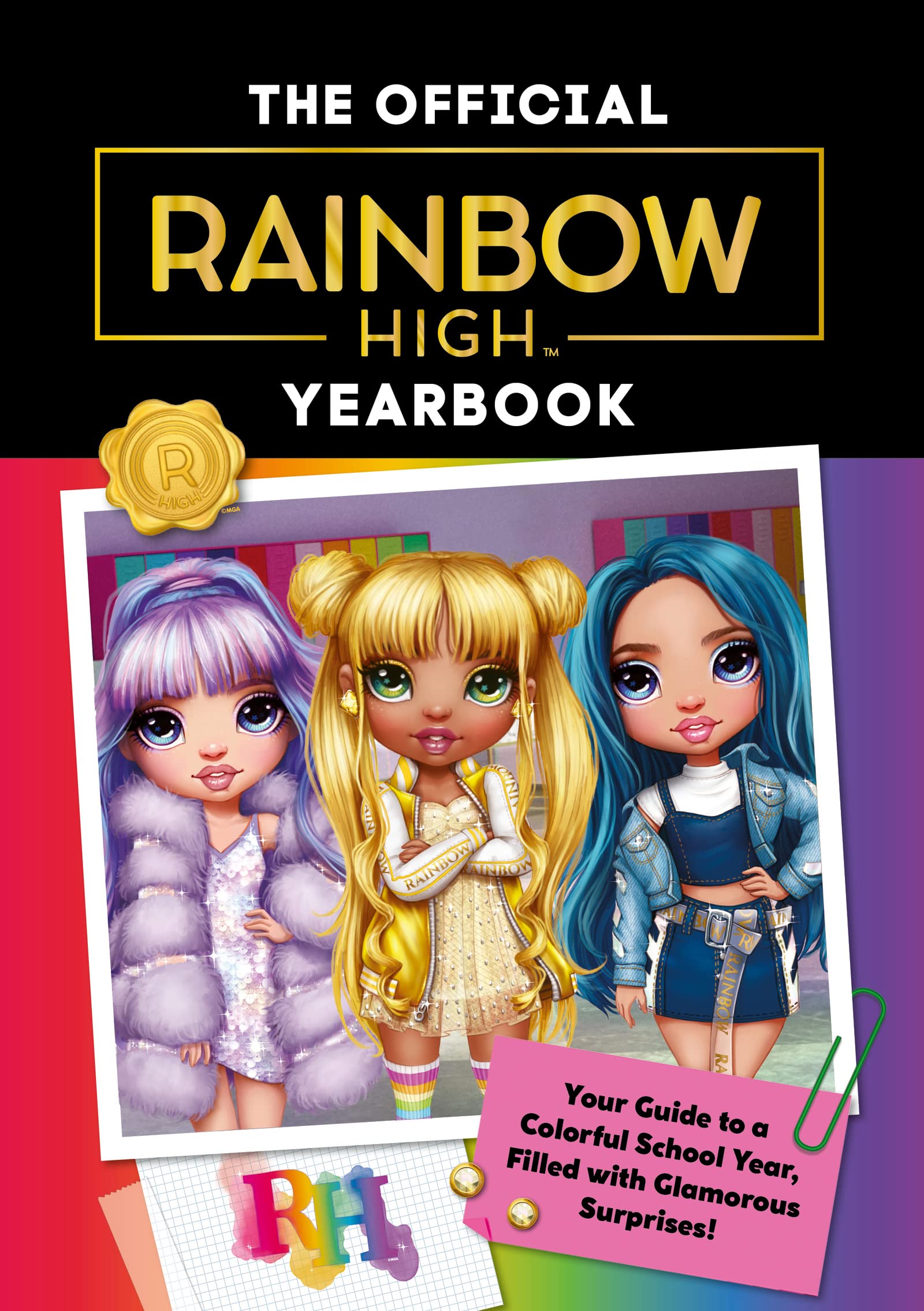 Image 0 of Rainbow High: The Official Yearbook