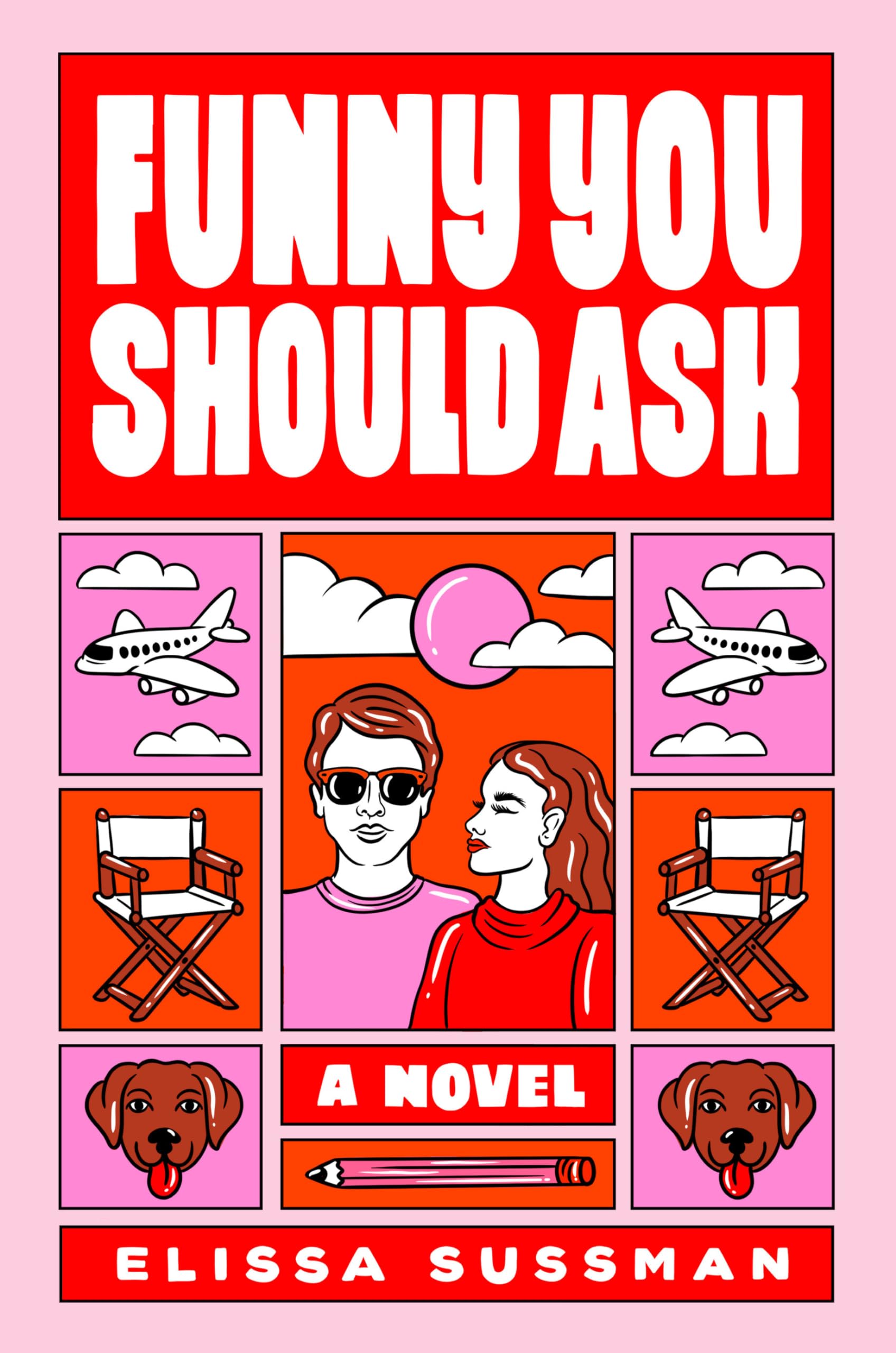 Image 0 of Funny You Should Ask: A Novel