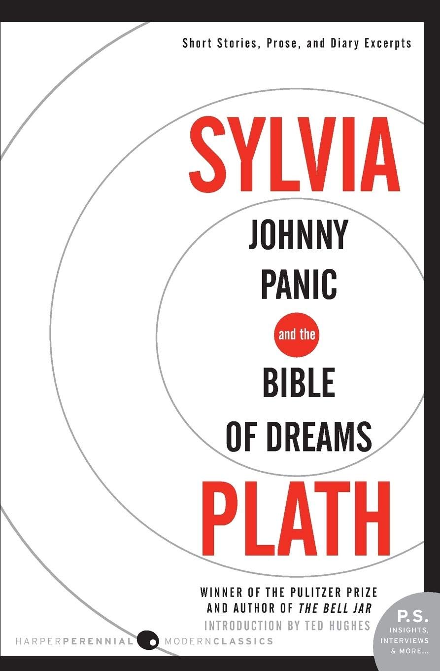 Image 0 of Johnny Panic and the Bible of Dreams: Short Stories, Prose, and Diary Excerpts