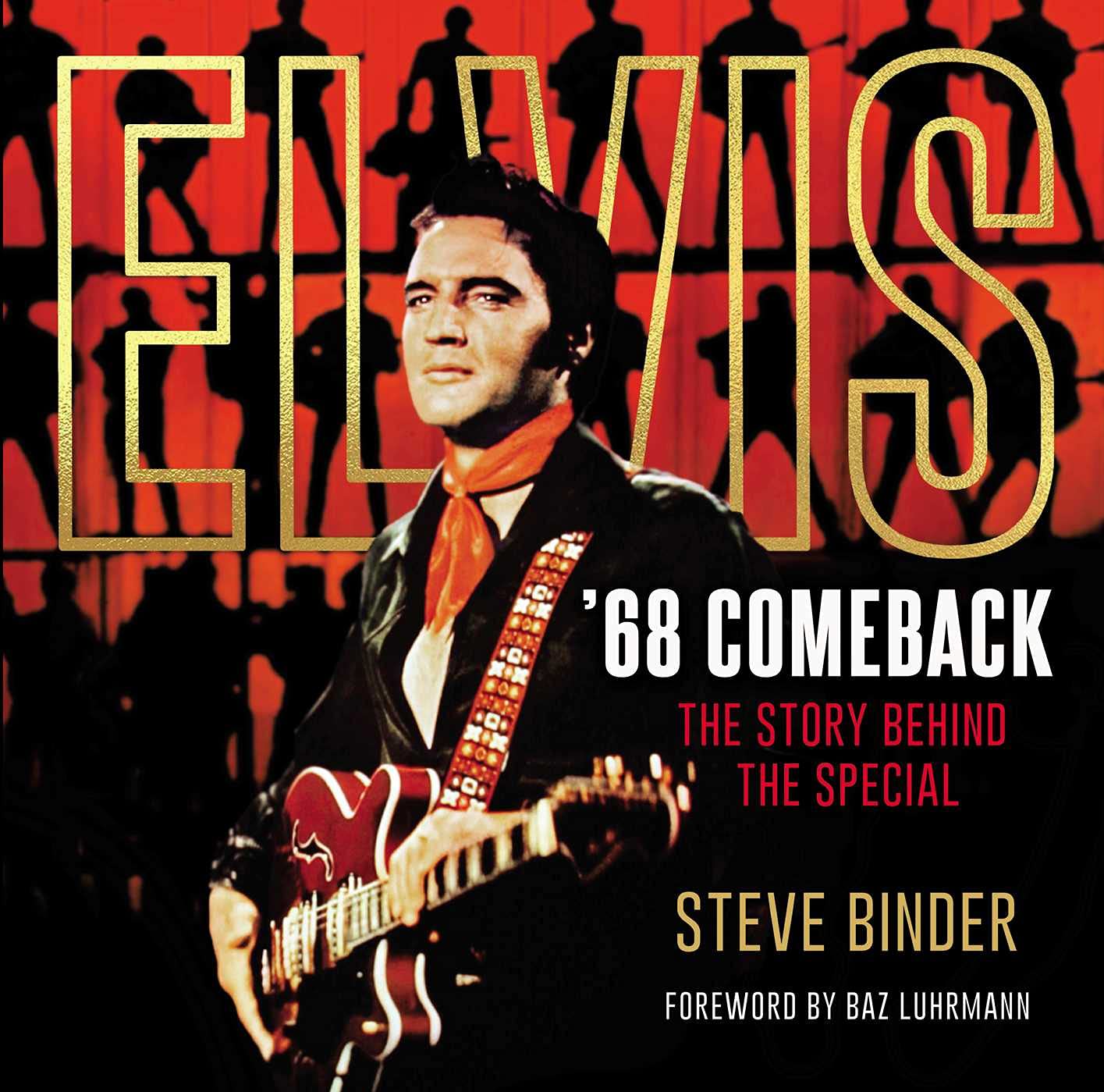 Image 0 of Elvis '68 Comeback: The Story Behind the Special