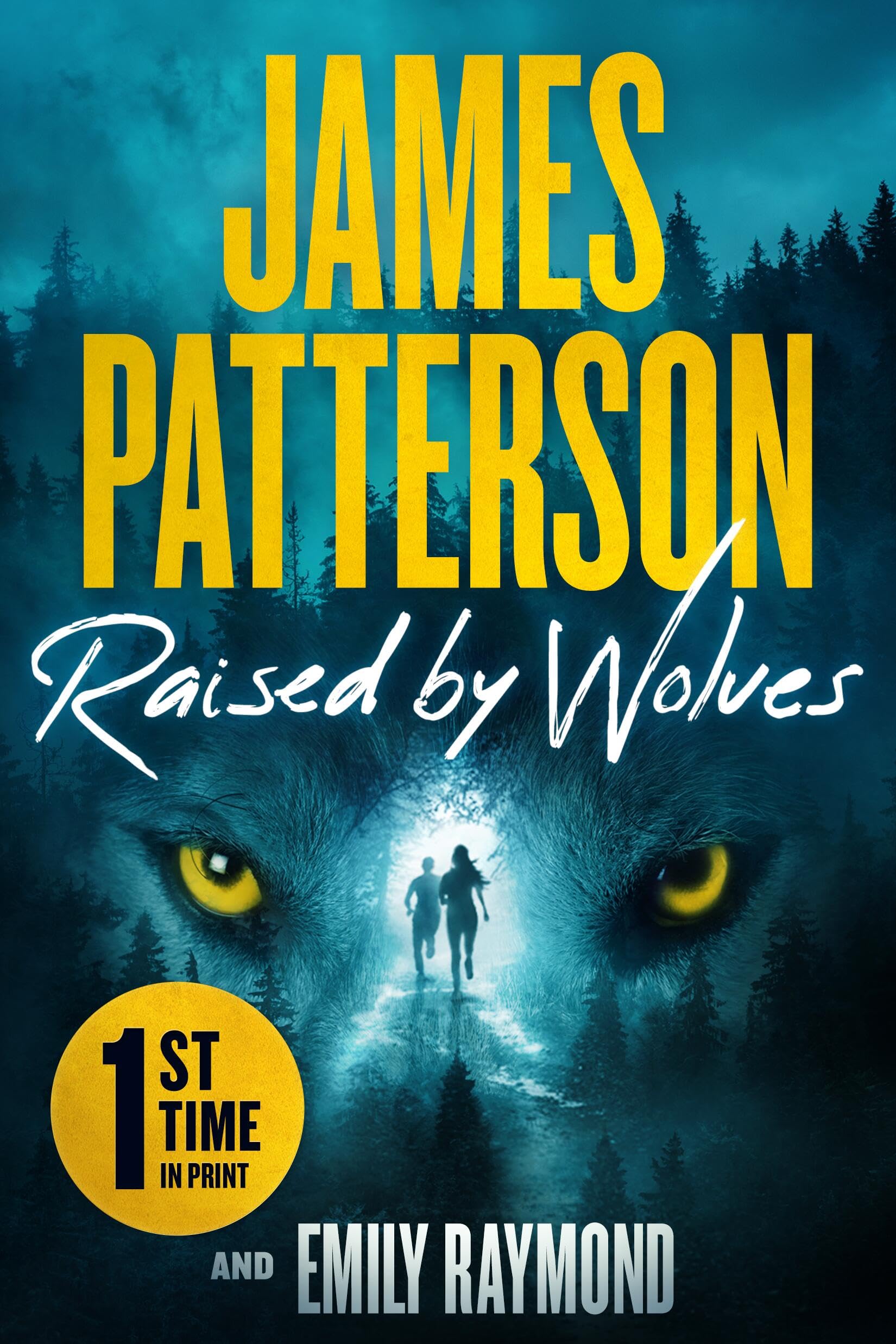 Image 0 of Raised by Wolves: A Thriller