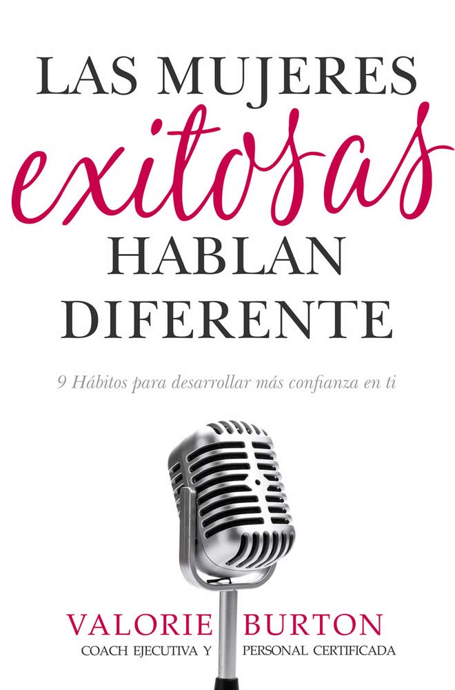 Image 0 of Las mujeres exitosas hablan diferente: 9 hábitos para desarrollar más confianz