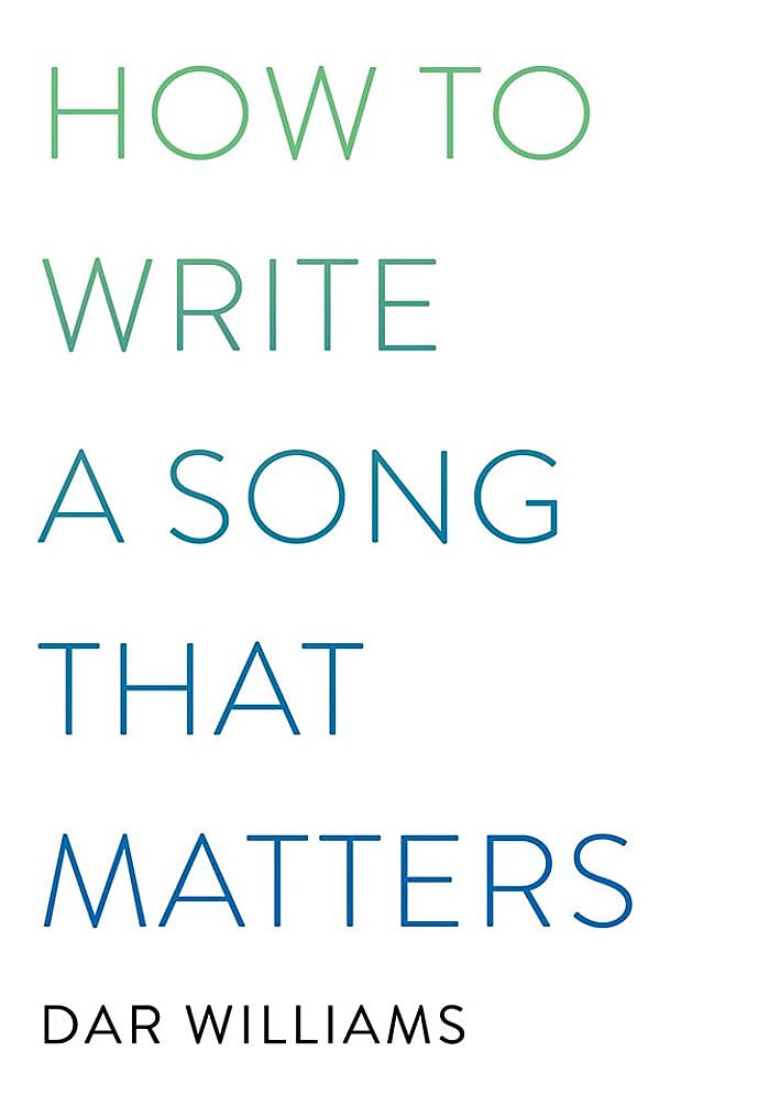 Image 0 of How to Write a Song that Matters