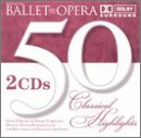 Image 0 of 50 Classical Highlights: Ballet & Opera