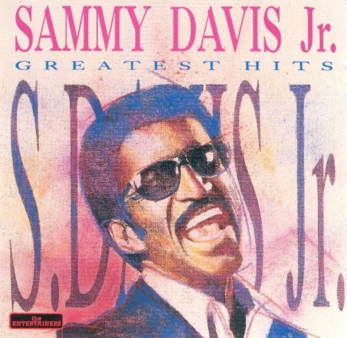Sammy Davis, Jr. - Greatest Hits [Entertainers]