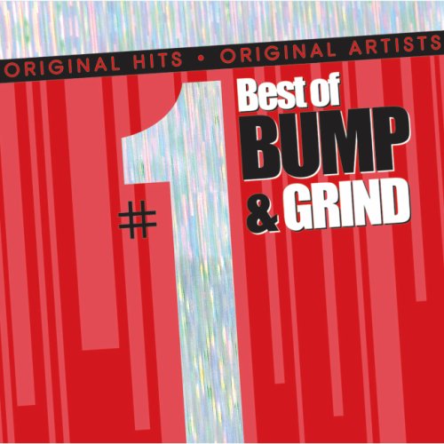 #1 Hits Best of Bump & Grind