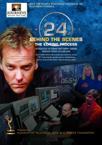 24 Behind the Scenes - The Editing Process