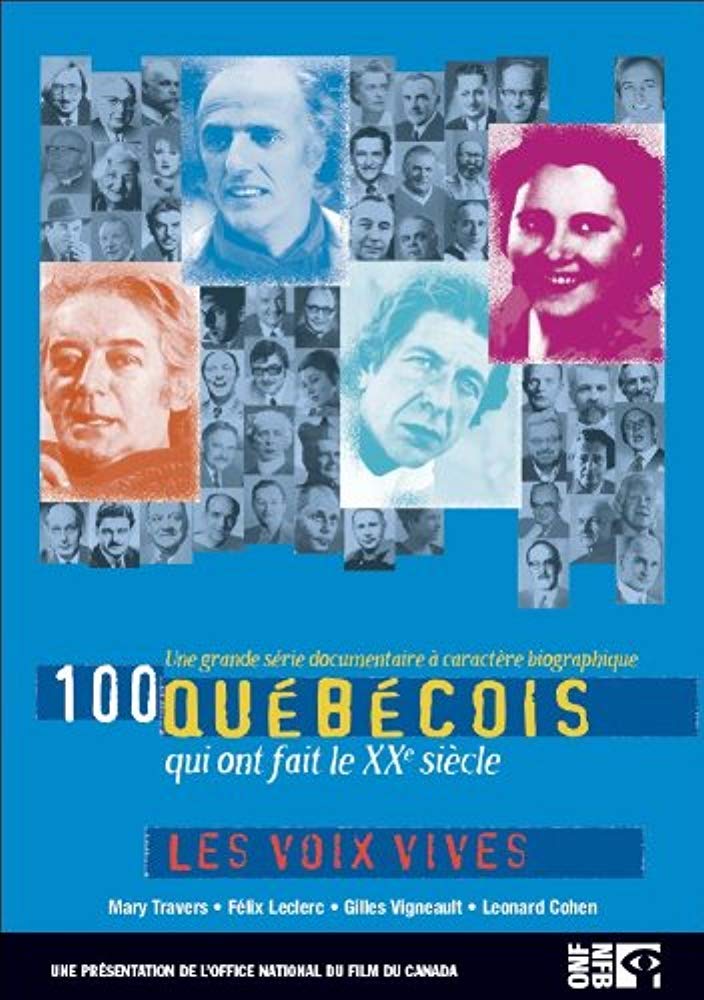 100 Quebecois: Les Voix Vives
